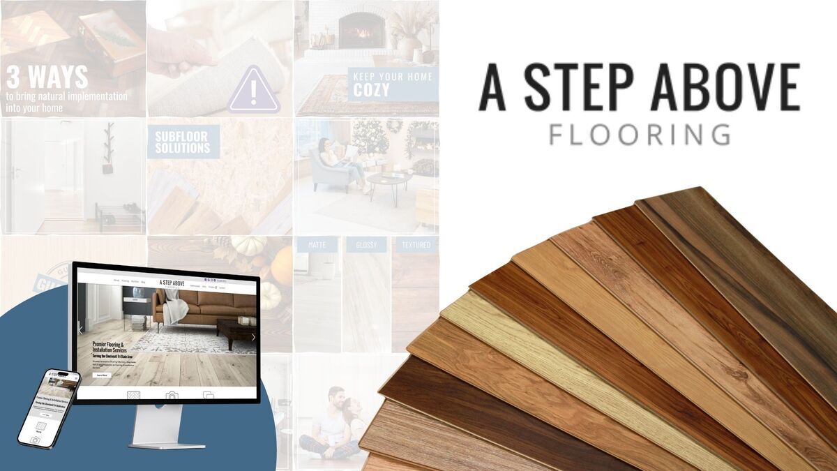 A Step Above Flooring logo, website on computer and phone, and hardwood flooring planks